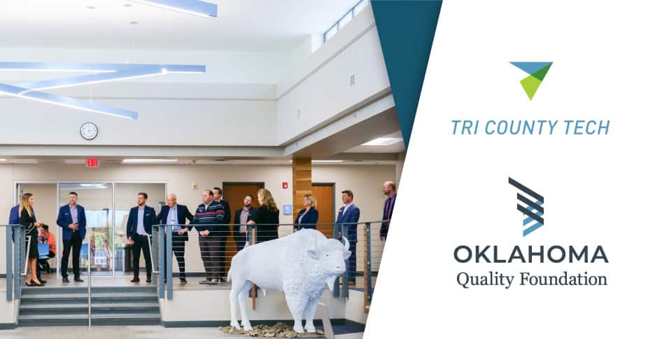 Tri County Tech Set to Lead the Oklahoma Quality Foundation - Tri ...