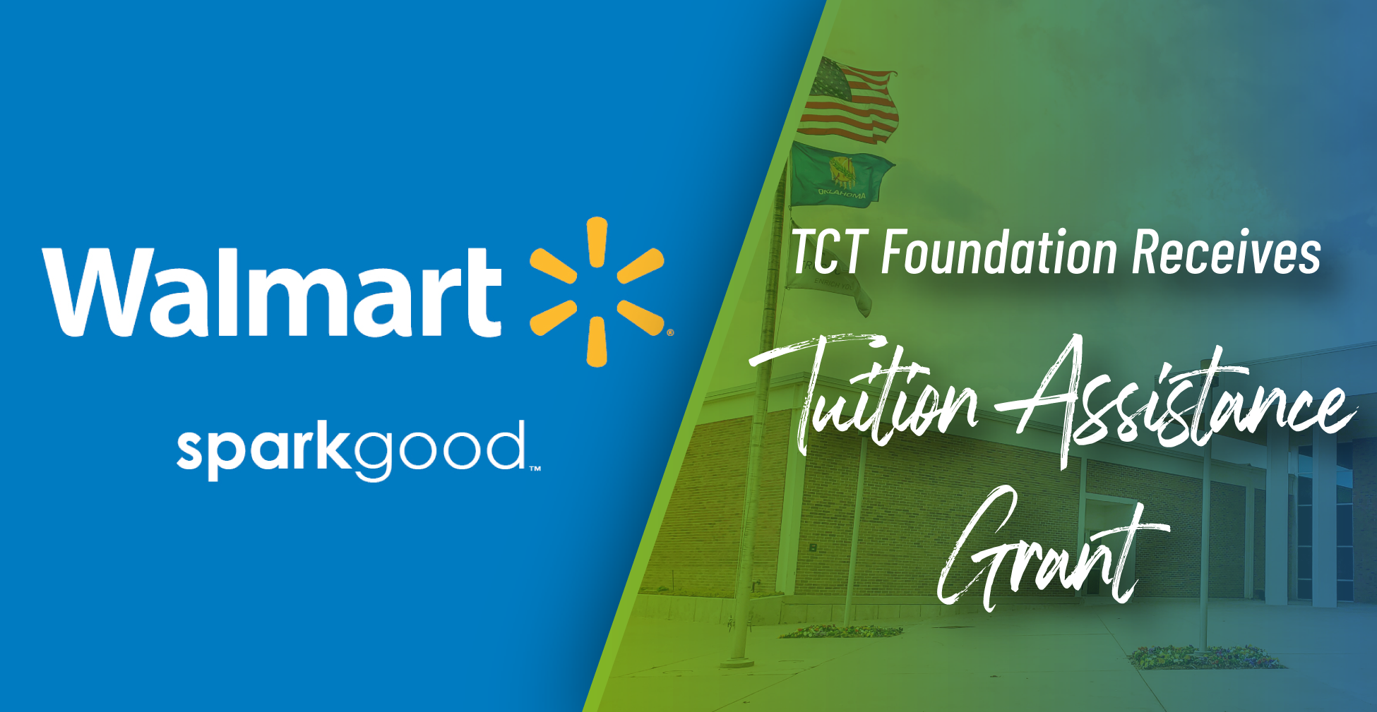 Walmart SparkGood provides Tuition Assistance Grant
